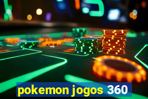 pokemon jogos 360